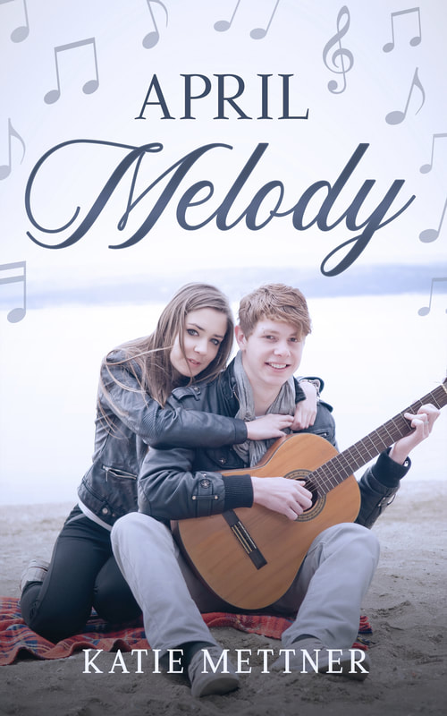 The couple is sitting on a beach in the sand. The man is holding a guitar and smiling at the camera. A woman has her arms wrapped around his shoulders from behind. She is wearing a black leather coat and has long blonde hair. The background has music notes. It says, "April Melody, Katie Mettner"