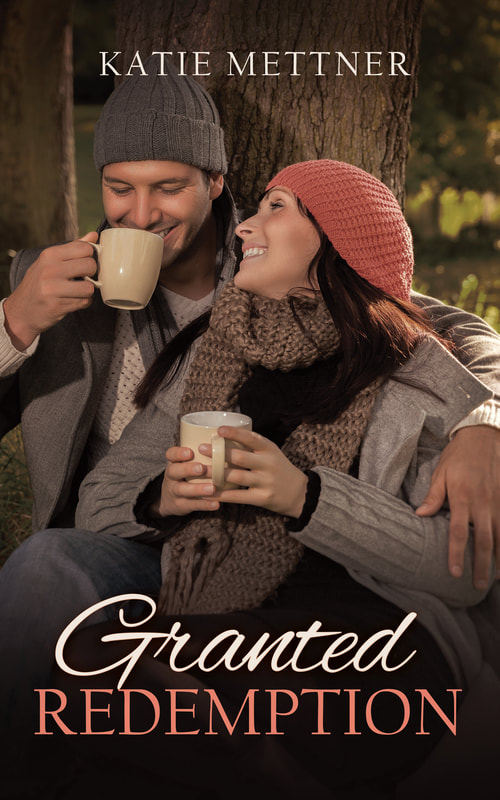 A couple in hats and scarves are cuddled up at the base of a tree, drinking from mugs. It says, "Granted Redemption" and "Katie Mettner".