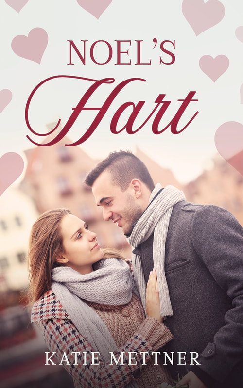The couple on the front is wearing wool coats and scarves with a bridge in the background. There are hearts on the background. It says, "Noel's Hart, Katie Mettner"